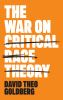 The_war_on_critical_race_theory