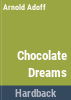 Chocolate_dreams