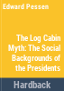 The_log_cabin_myth