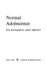 Normal_adolescence__its_dynamics_and_impact
