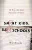 Smart_kids__bad_schools