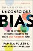 The_leader_s_guide_to_unconscious_bias