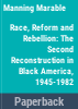 Race__reform_and_rebellion