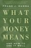 What_your_money_means