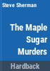 The_maple_sugar_murders
