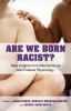 Are_we_born_racist_