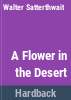 A_flower_in_the_desert