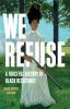 We_refuse