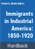 Immigrants_in_industrial_America__1850-1920