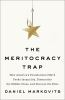 The_meritocracy_trap